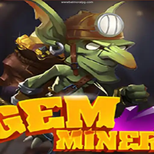Exploring the World of GemMiner and its Connection with BalmoralPG